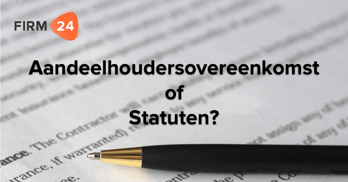 Aandeelhoudersovereenkomst of statuten? Dit zijn de verschillen