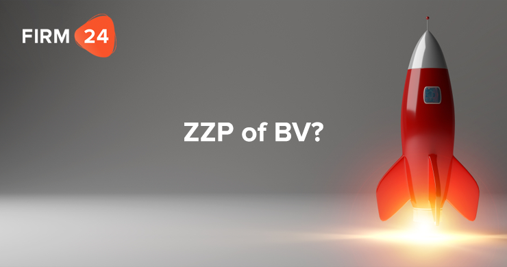 ZZP of BV? Wanneer een BV? Voor welke rechtsvorm kies je
        als ZZP'er?